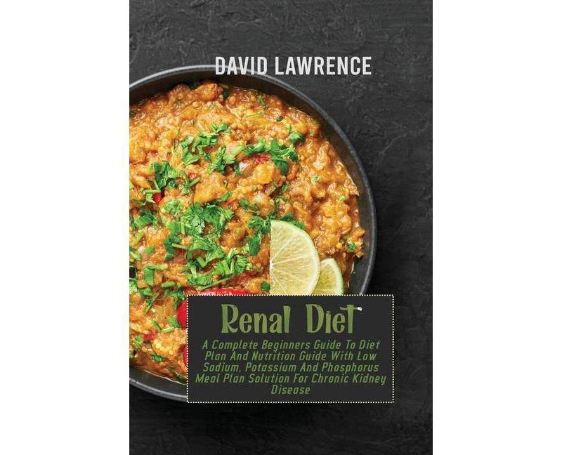 Renal Diet - by  David Lawrence (Paperback)