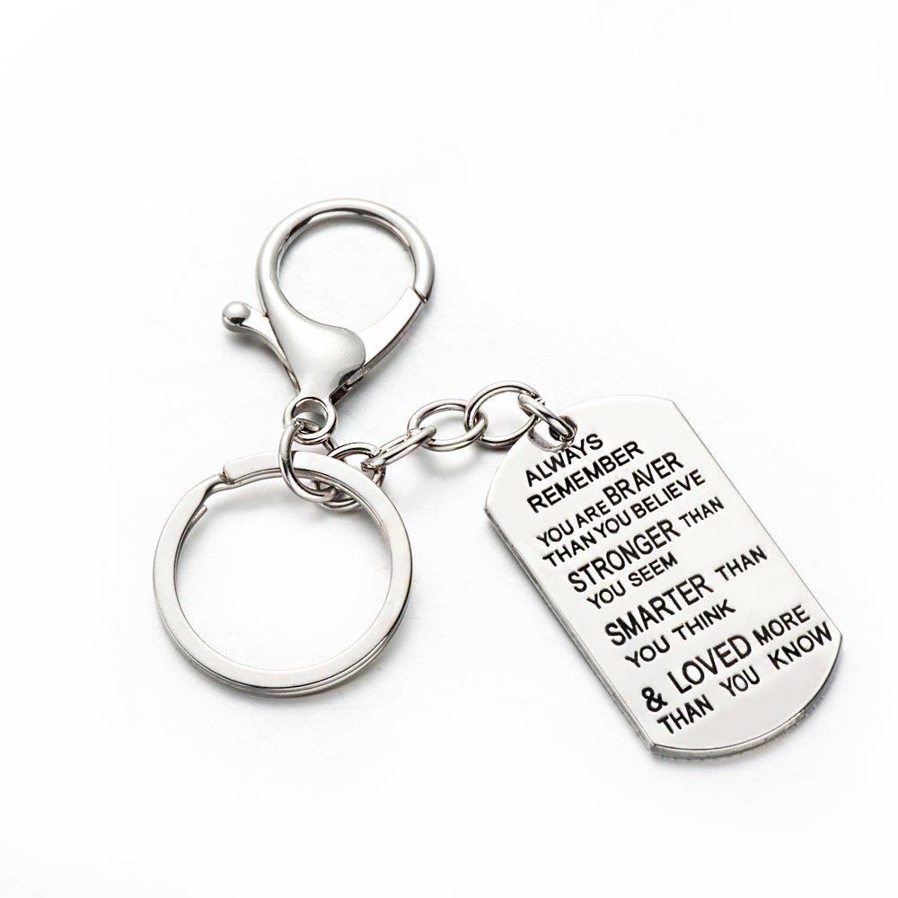Key Chain Ring Hook Always Remember You Are Braver Stronger Smarter Than You Think Family Friend Gift