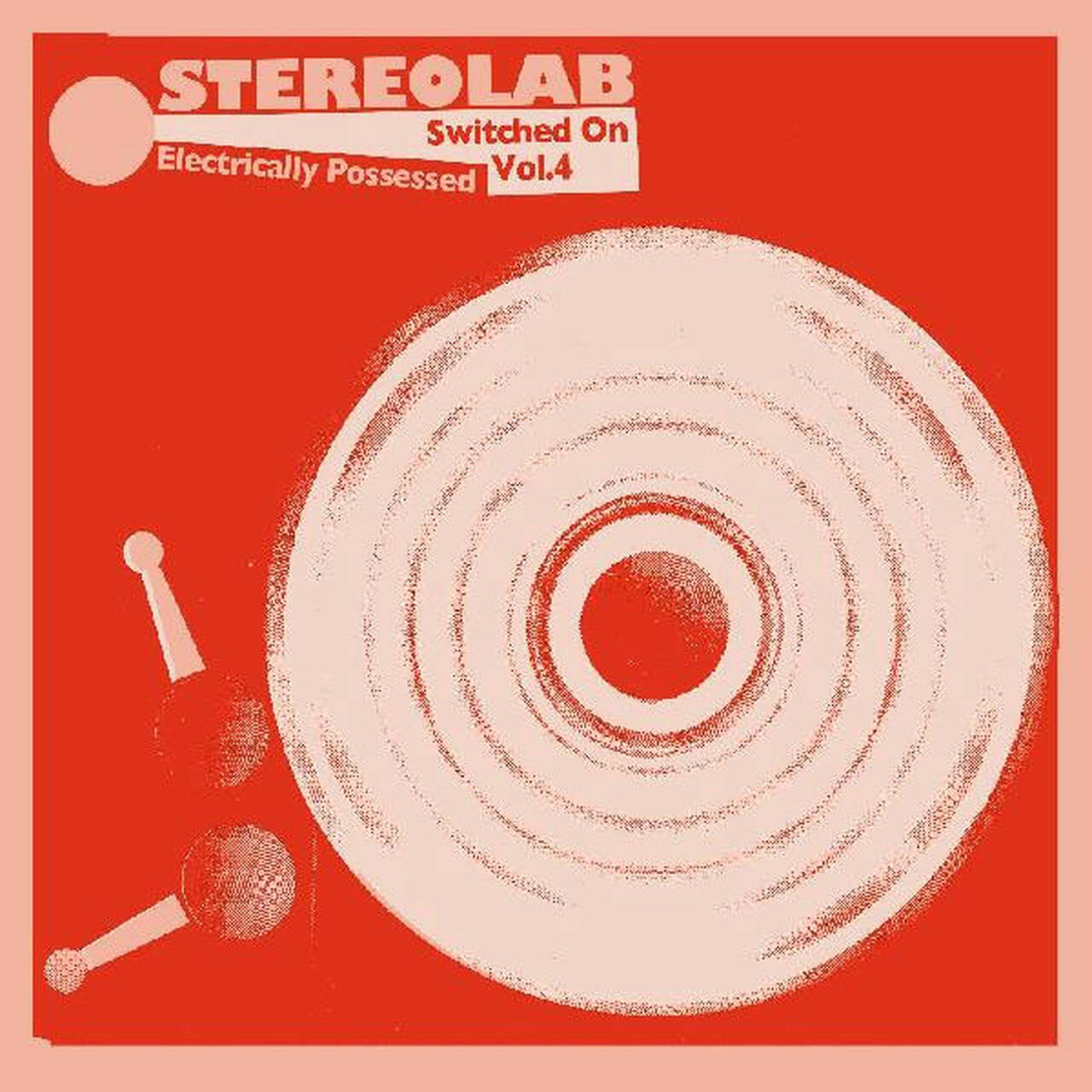 Stereolab Electrically Possessed (Switched On Volume 4) 3LP (Vinyl)