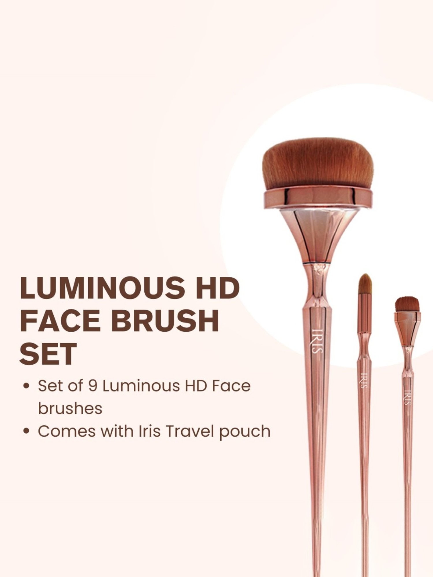 Iris Cosmetics Luminous 9-Piece Face Brush Set
