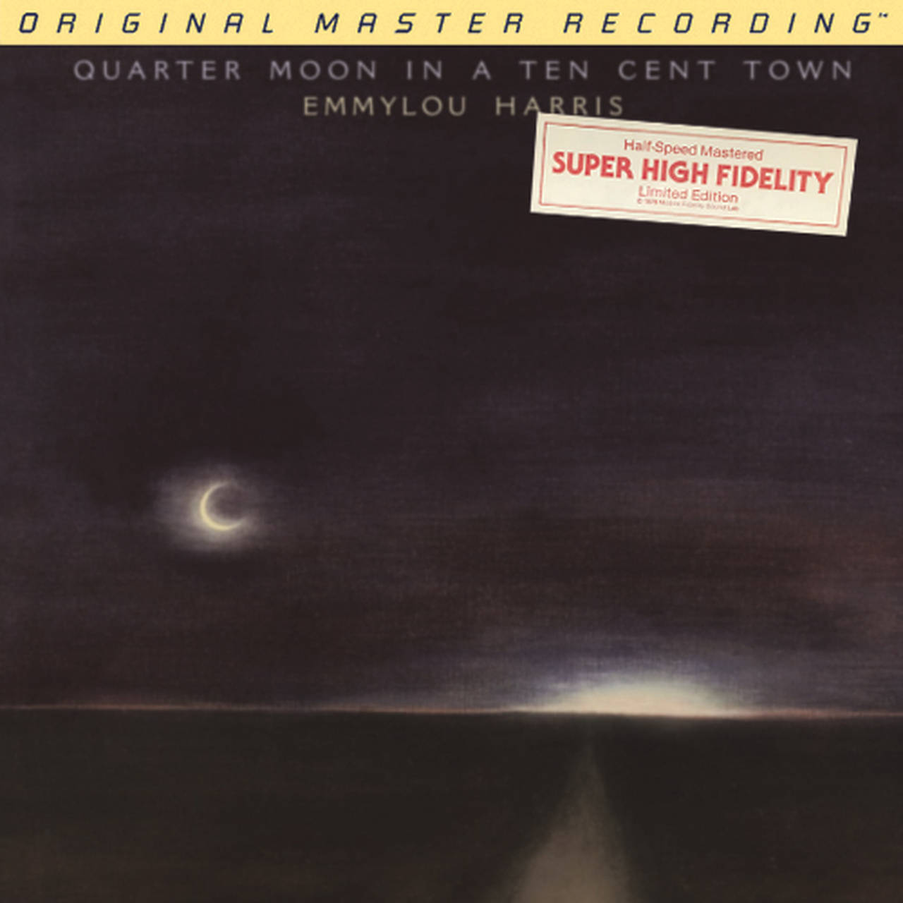 Emmylou Harris Quarter Moon In A Ten Cent Town LP Mobile Fidelity (Vinyl)