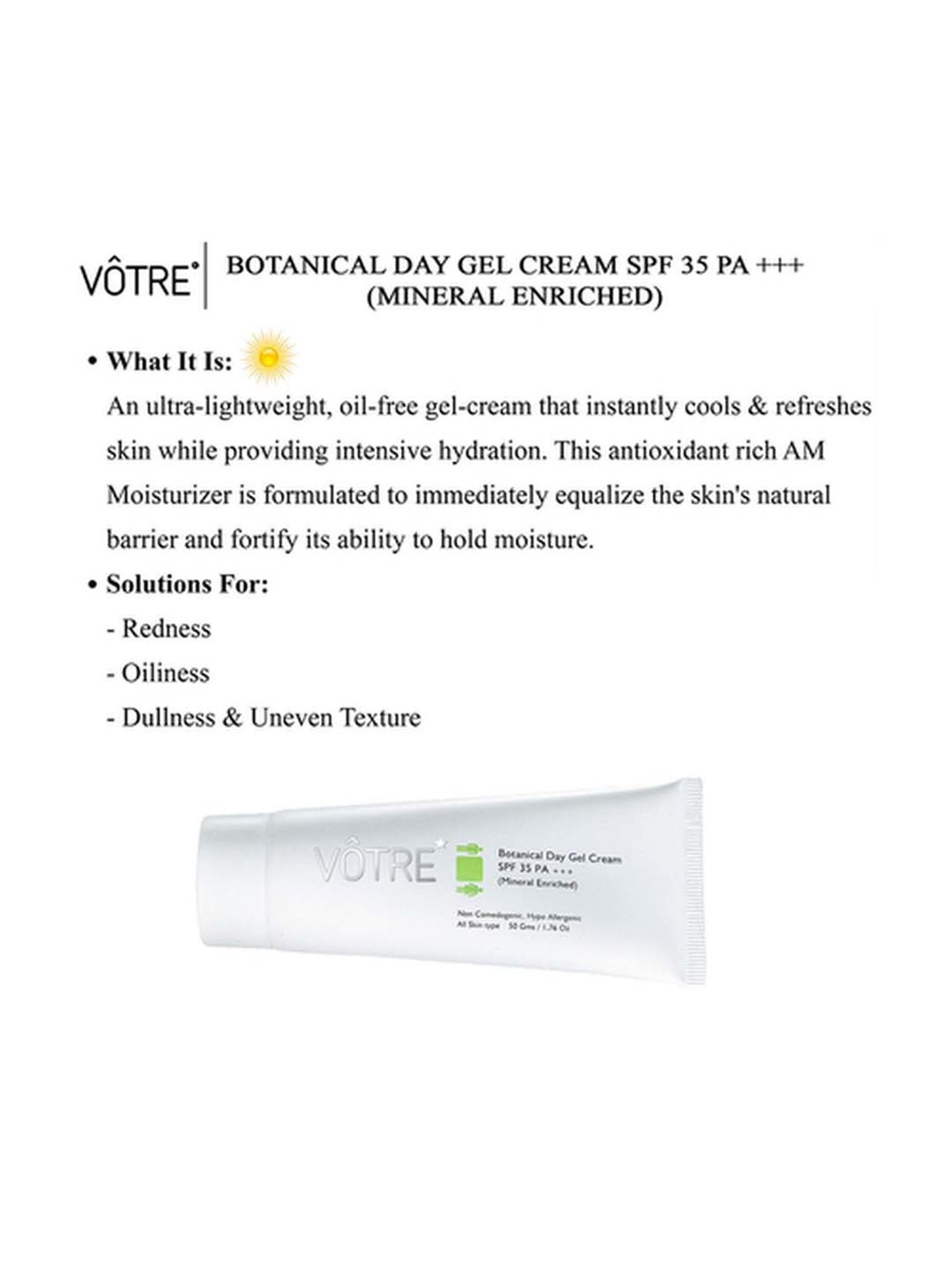 Votre Botanical Day Gel Creme Mineral Enriched SPF 35 PA +++ - 50 gm