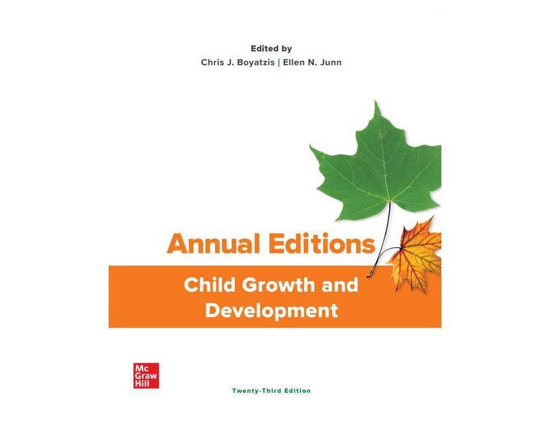 Annual Editions: Child Growth and Development - 23rd Edition by  Ellen Junn & Chris Boyatzis (Paperback)