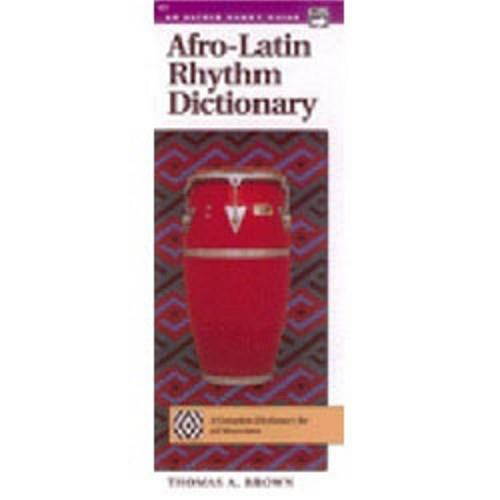 Alfred Afro-Latin Rhythm Dictionary (Handy Guide)