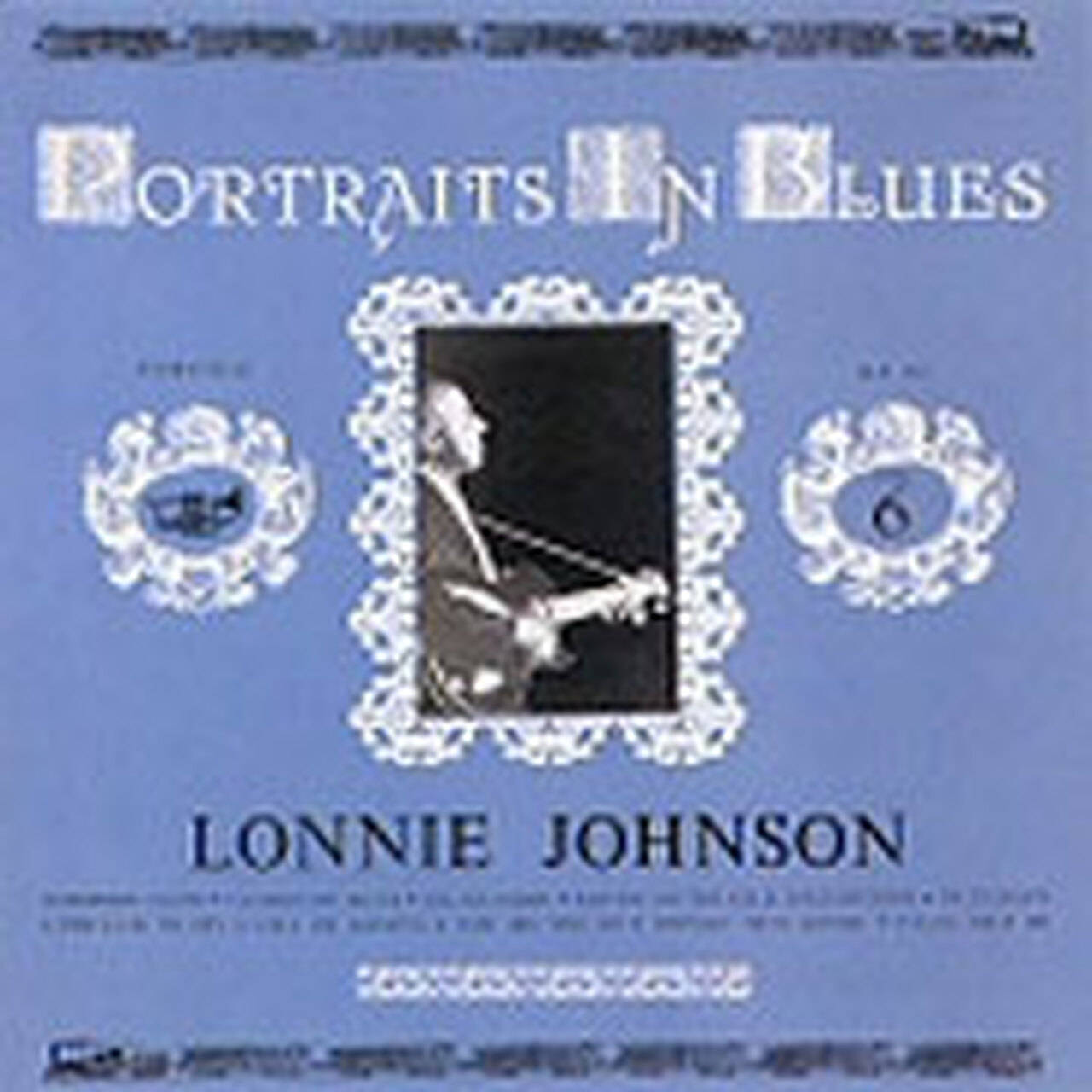 Lonnie Johnson Portraits in Blues Vol. 6 180g LP (Vinyl)