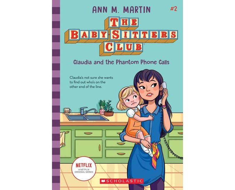 Claudia and the Phantom Phone Calls - (Baby-Sitters Club) by  Ann M Martin (Paperback)