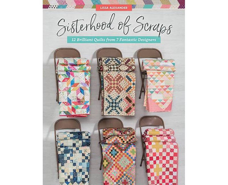 Sisterhood of Scraps - by  Lissa Alexander (Paperback)