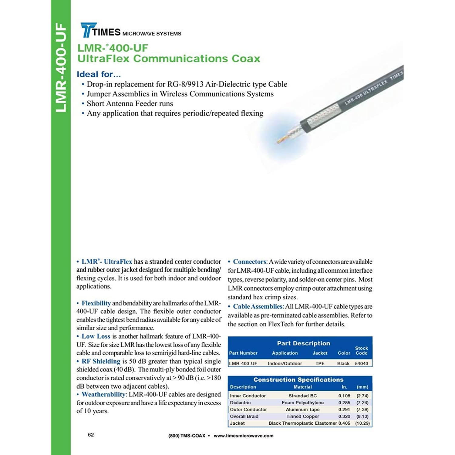 Times Microwave Ultraflex LMR-400Uf Ultra Low Loss Coaxial Cable Coiled Coax, No Connectors, 100ft