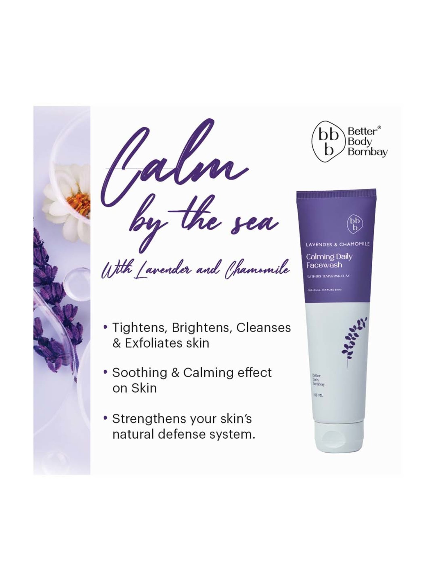 bbb Better Body Bombay Lavender & Chamomile Calming Daily Face Wash - 100 ml