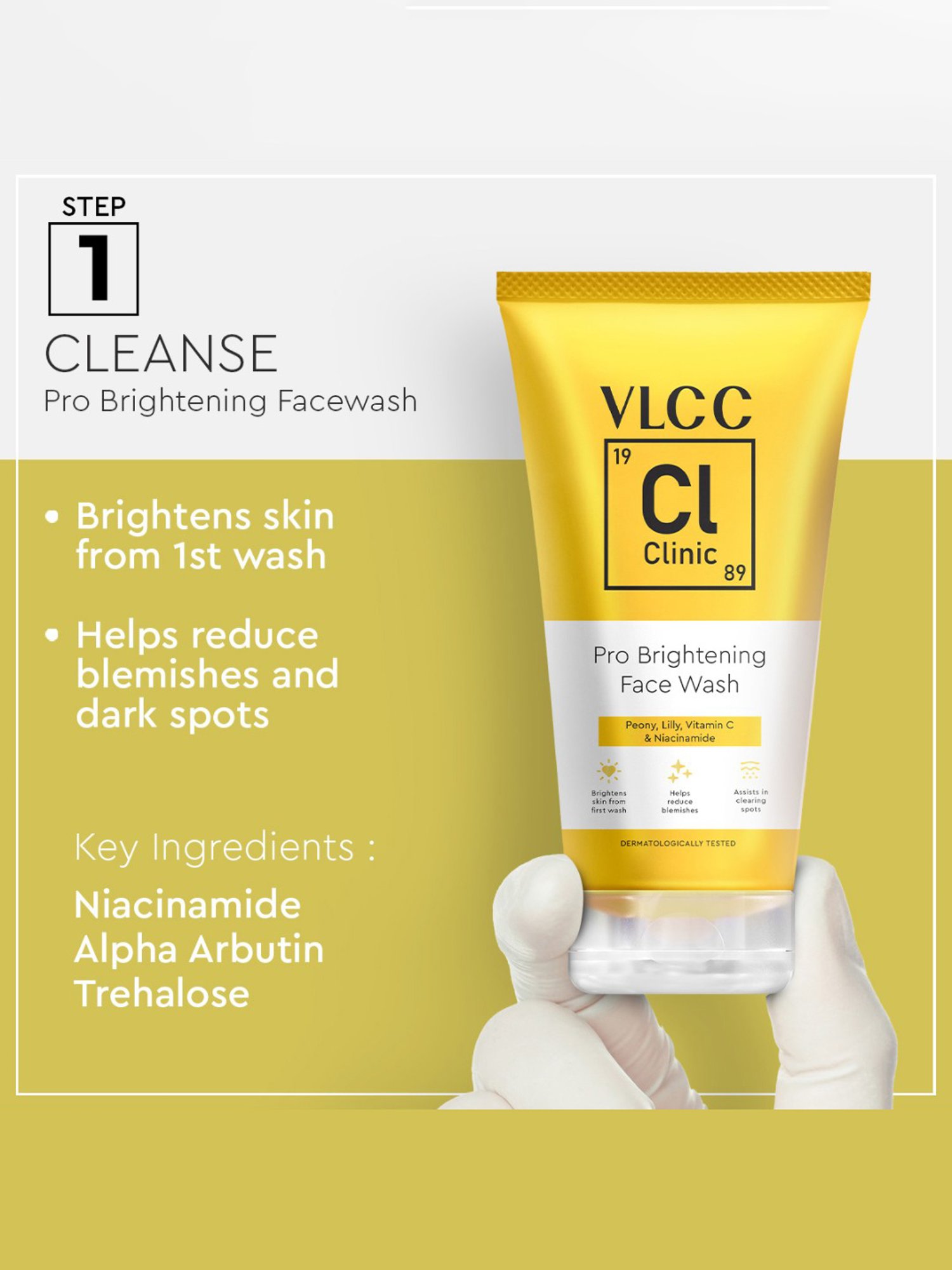 VLCC Clinic Pro Brightening Face Wash, Skin ProBright Micro Serum & ProBright Cica Cream Combo