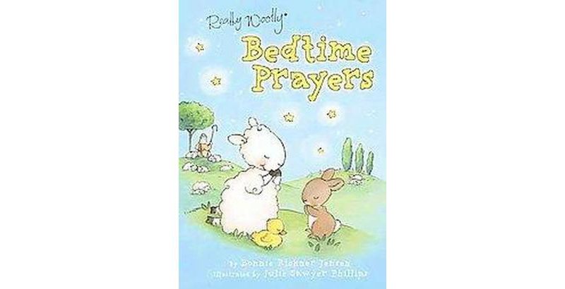 Really Woolly Bedtime Prayers ( Really Woolly) by Bonnie Rickner Jensen (Board Book)