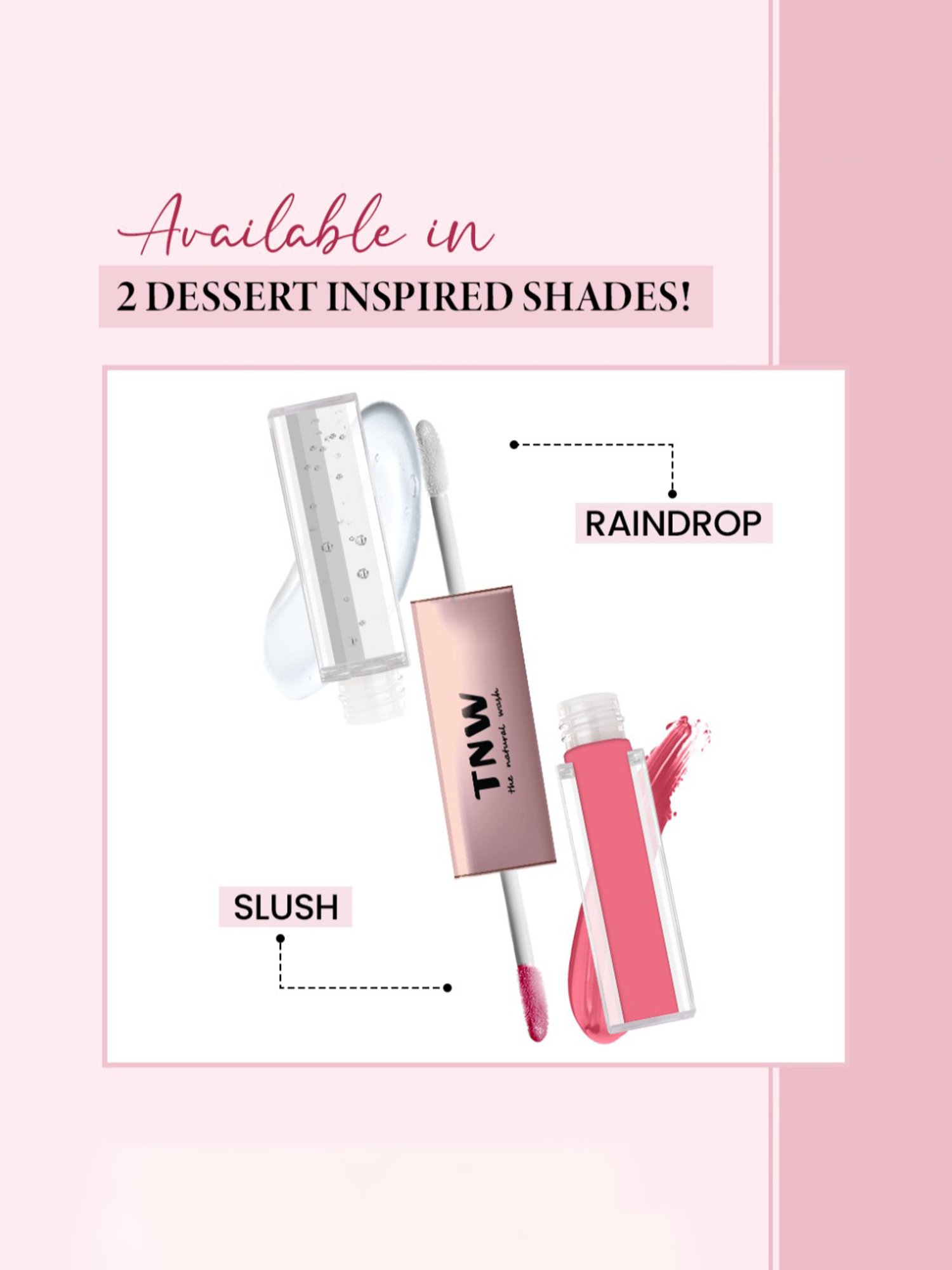 TNW-The Natural Wash Gloss To Glam Nourishing Lip Gloss Duo Raindrop-Slush - 3 ml