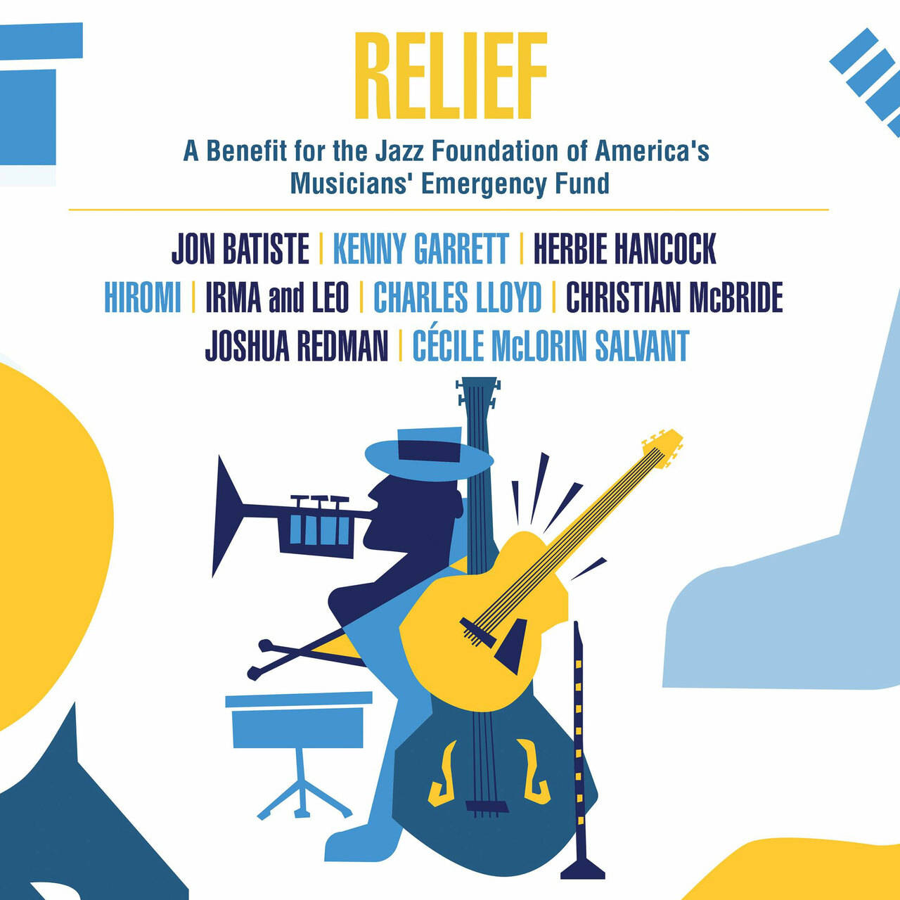 Relief: A Benefit For The Jazz Foundation Of America's Musicians' Emergency Fund 180g 2LP (Vinyl)
