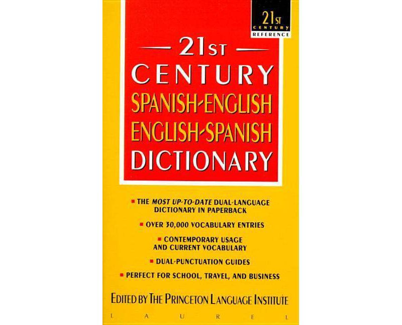 21st Century Spanish-English/English-Spanish Dictionary - (21st Century Reference) (Paperback)