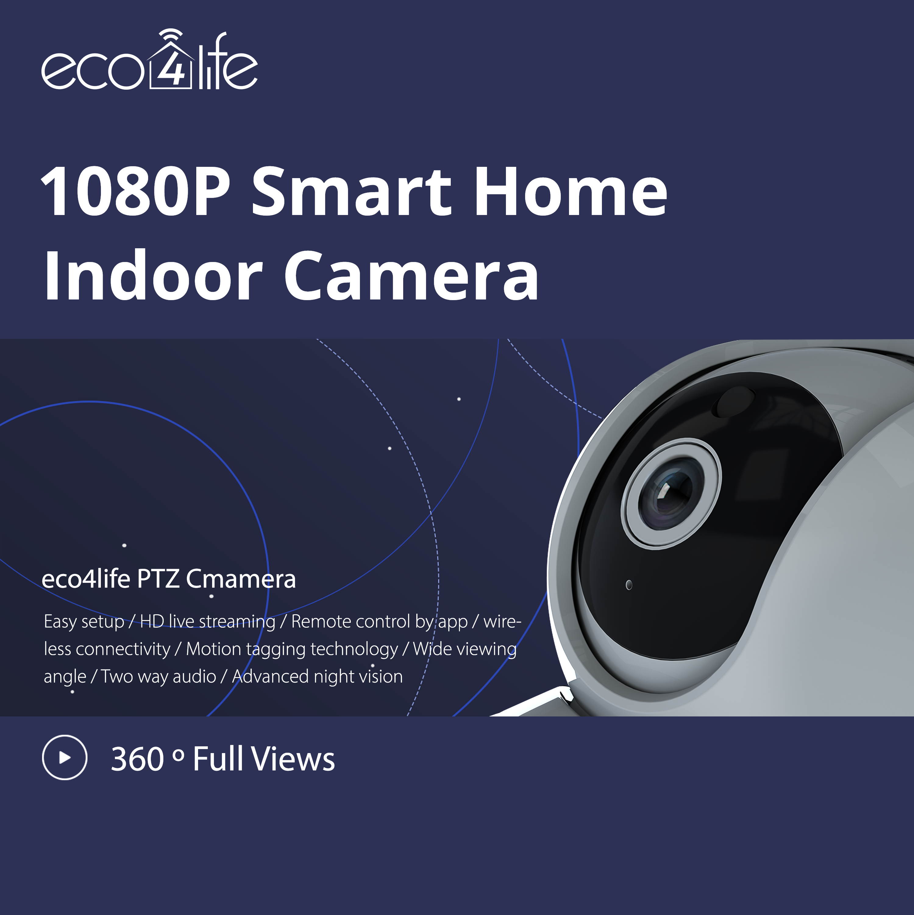 eco4life Wi-Fi 1080p PTZ Security Camera with Smart Night Vision/ PTZ/ Two-Way Audio, WiFi Home Surveillance IP Camera for Baby/ Elder/ Pet/ Nanny Monitor. 24/7 monitoring, motion detect.
