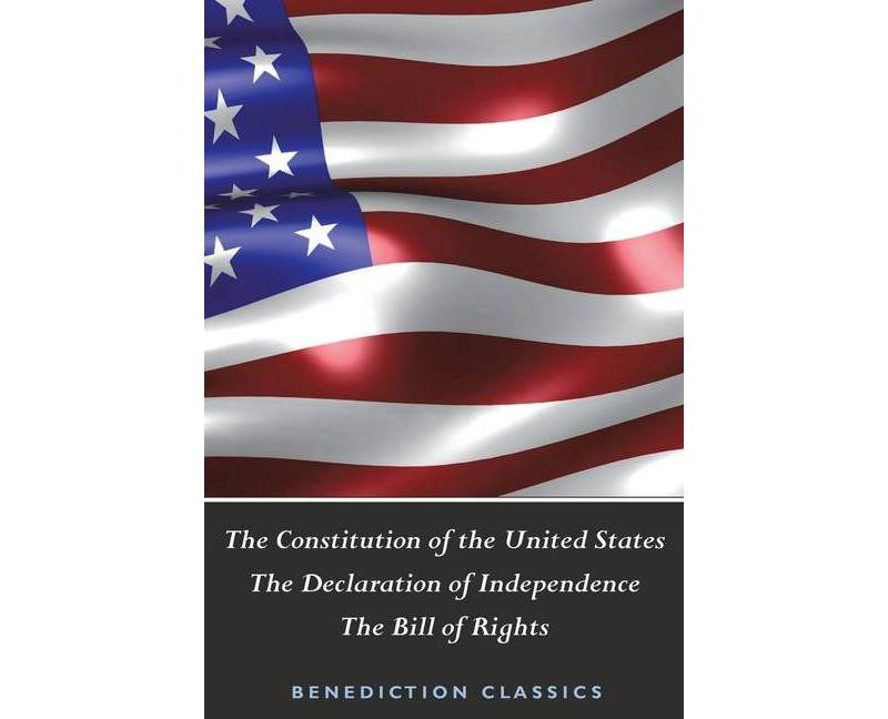 The Constitution of the United States (Including The Declaration of Independence and The Bill of Rights) - by  United States of America (Paperback)