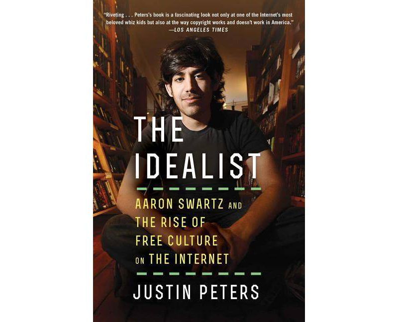 The Idealist - by  Justin Peters (Paperback)