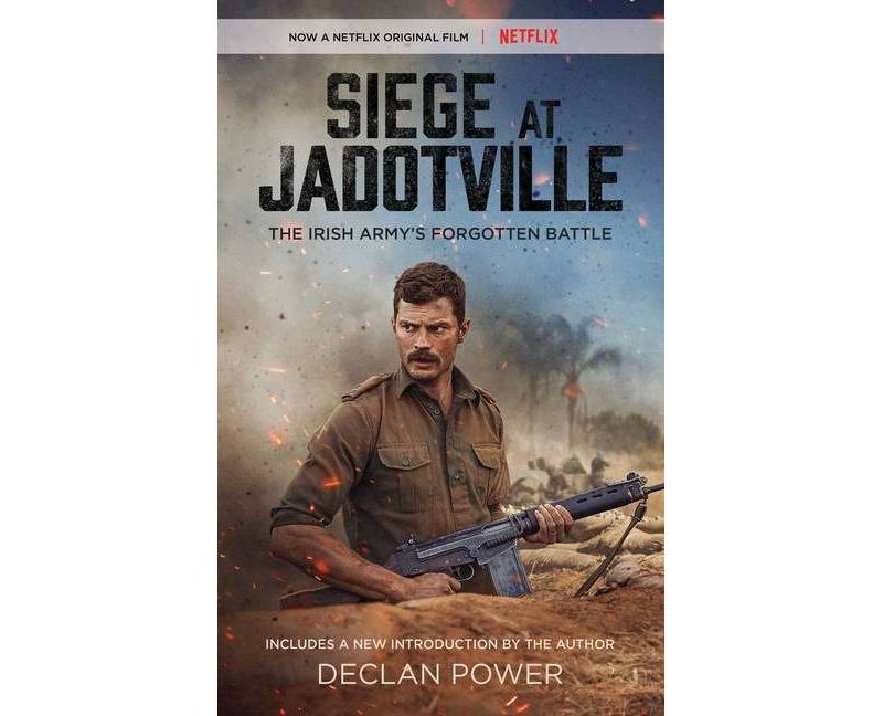 Siege at Jadotville - by  Declan Power (Paperback)
