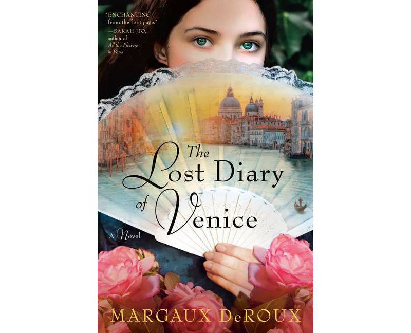 The Lost Diary of Venice - by  Margaux Deroux (Paperback)