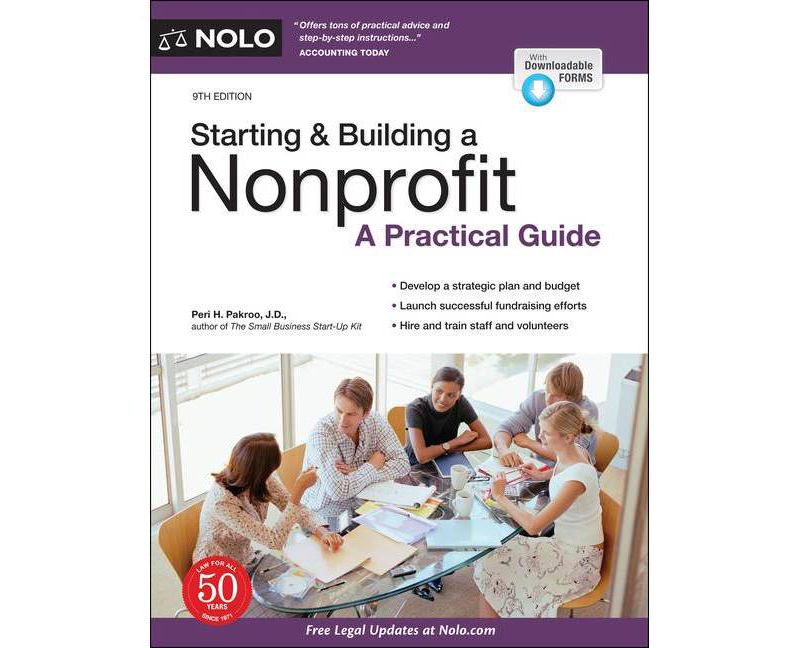 Starting & Building a Nonprofit - 9th Edition by  Peri Pakroo (Paperback)