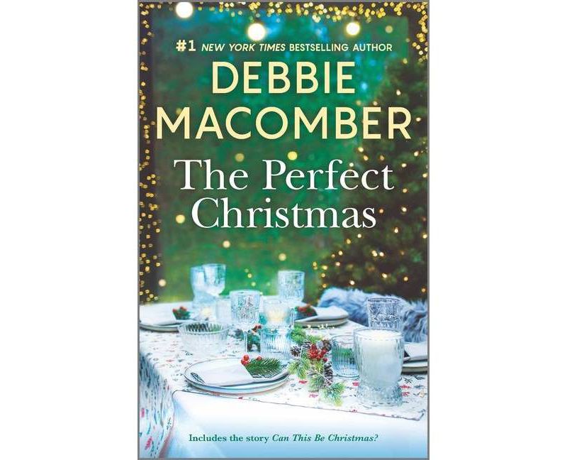The Perfect Christmas - by  Debbie Macomber (Paperback)