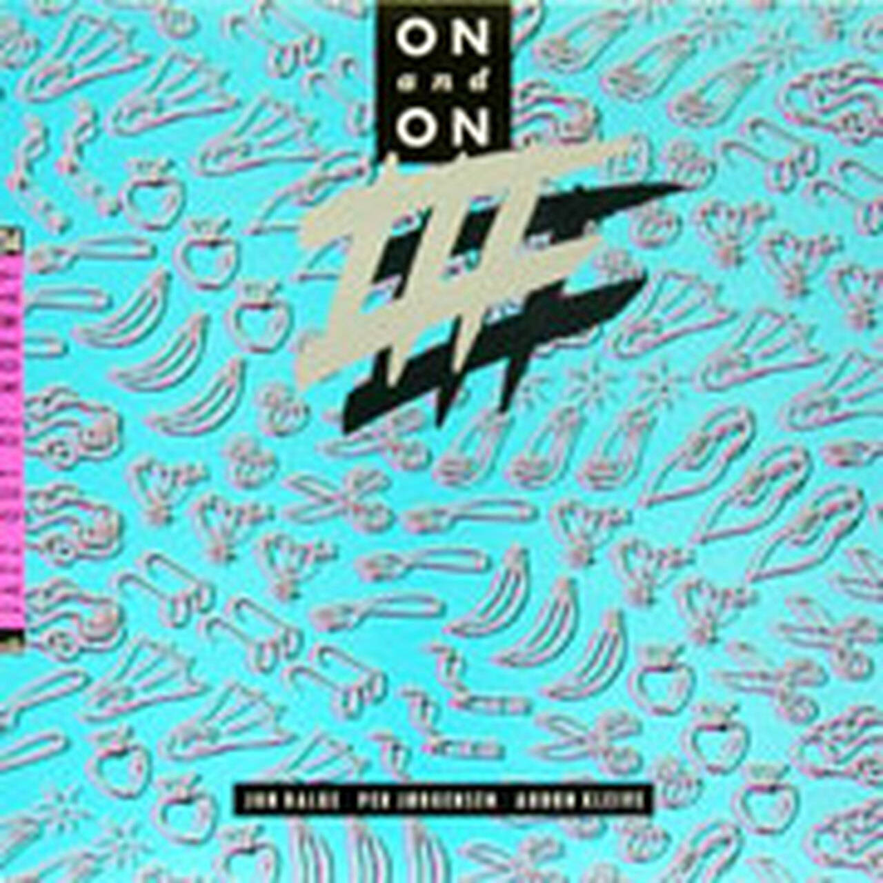 Balke, Jorgensen & Kleive On and On III LP (Vinyl)