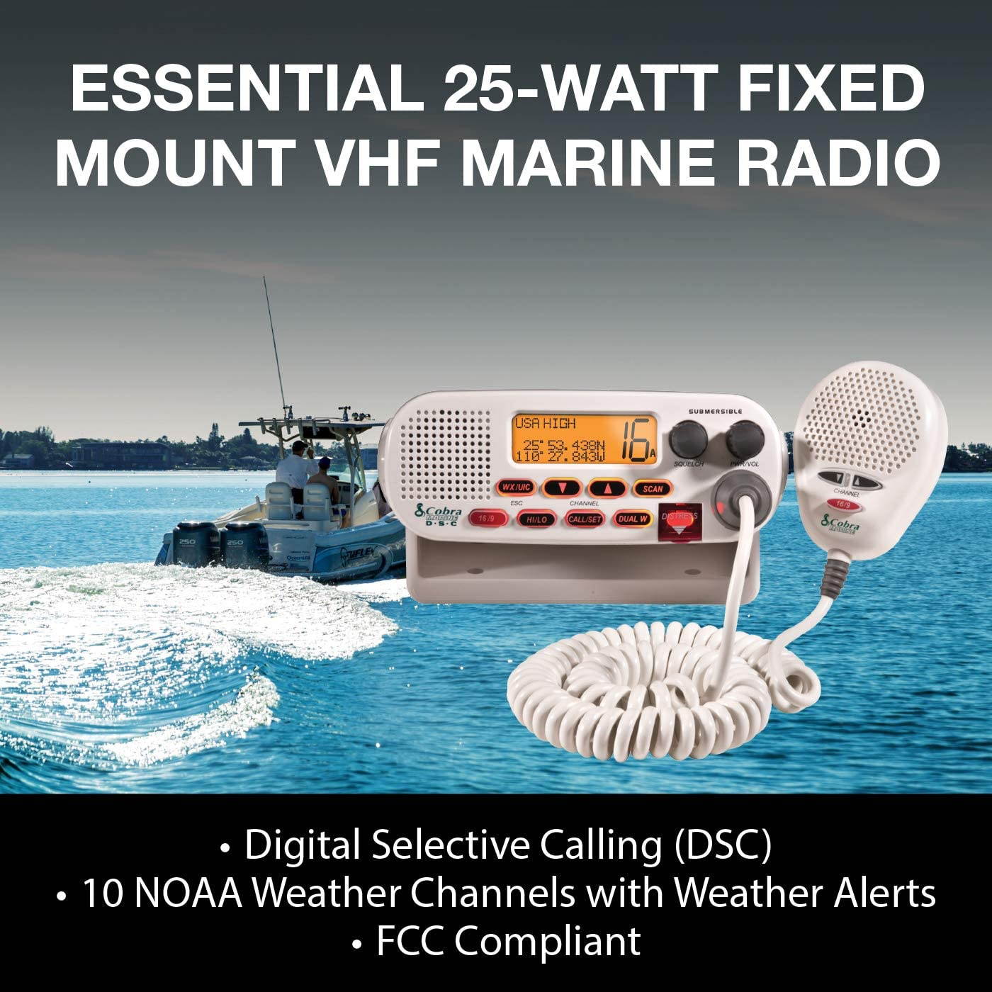 Cobra MR F45-D Fixed Mount VHF Marine Radio &ndash; 25 Watt VHF, Submersible, LCD Display, Noise Cancelling Microphone, NOAA Weather Channels, Signal Strength Meter, Scan Channels, White