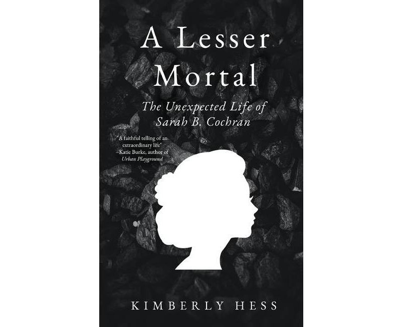 A Lesser Mortal - by  Kimberly Hess (Paperback)