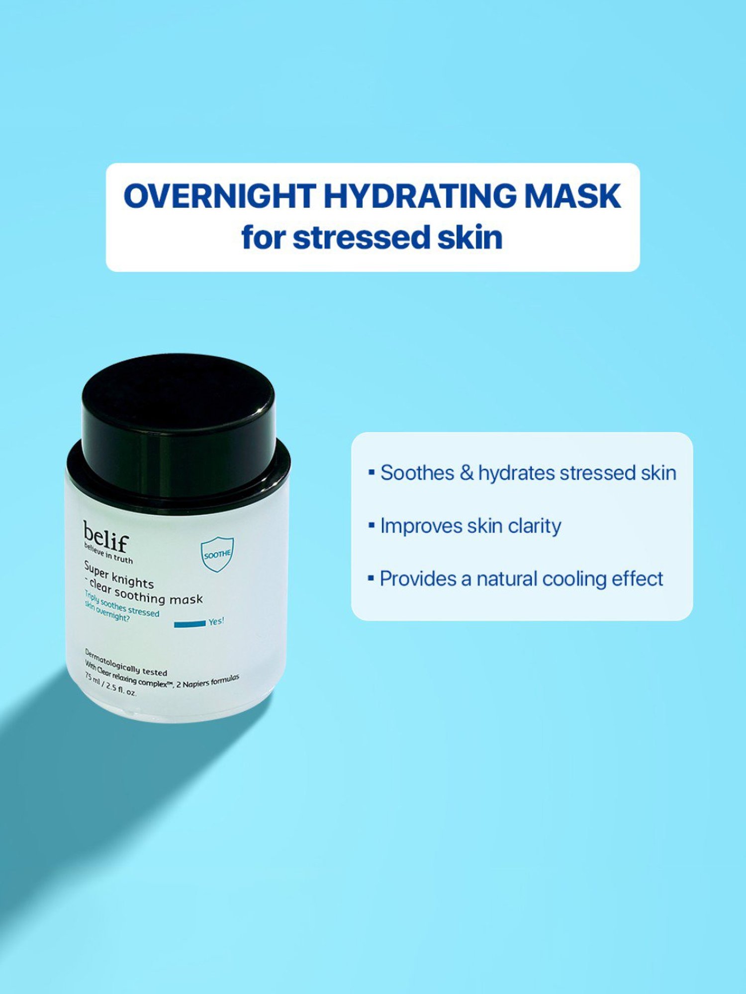 Belif Super Knights - Clear Soothing Mask - 75 ml