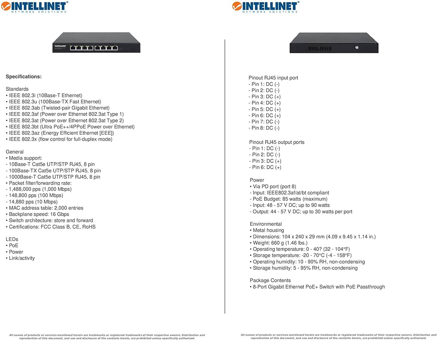 Intellinet 8-Port PoE Passthrough Gigabit Ethernet Switch - with 1 x 90W PoE+ Input, 7 x PoE Outputs, 85W Power Budget via PoE PD, IEEE 802.3at/af Compliant, 3 Year Warranty - 561679