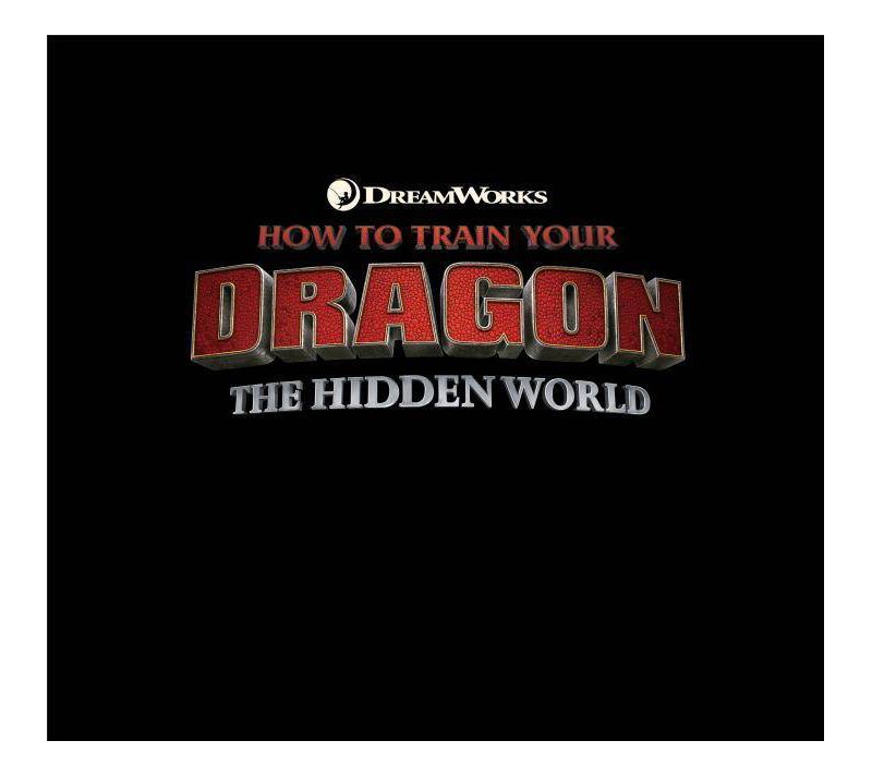 The Art of How to Train Your Dragon: The Hidden World - by  Linda Sunshine (Hardcover)