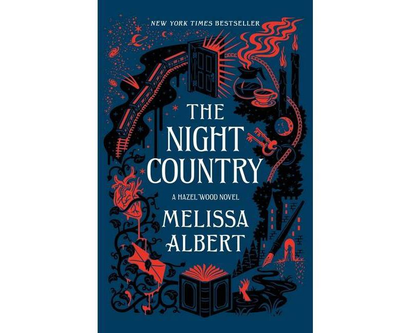 The Night Country - (Hazel Wood, 2) by  Melissa Albert (Paperback)