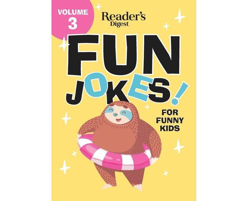 Reader's Digest Fun Jokes for Funny Kids Vol. 3, 3 - (Paperback)