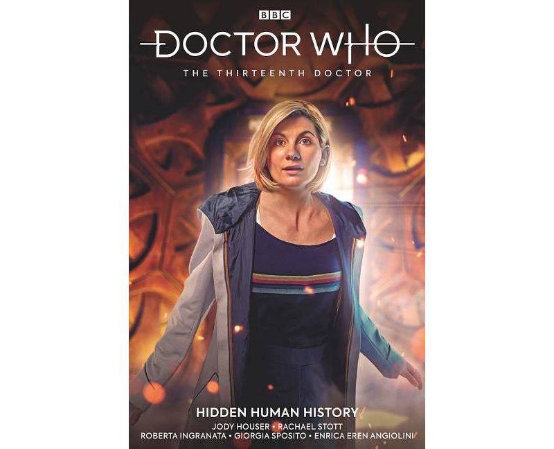 Doctor Who: The Thirteenth Doctor Vol. 2: Hidden Human History - by  Jody Houser (Paperback)