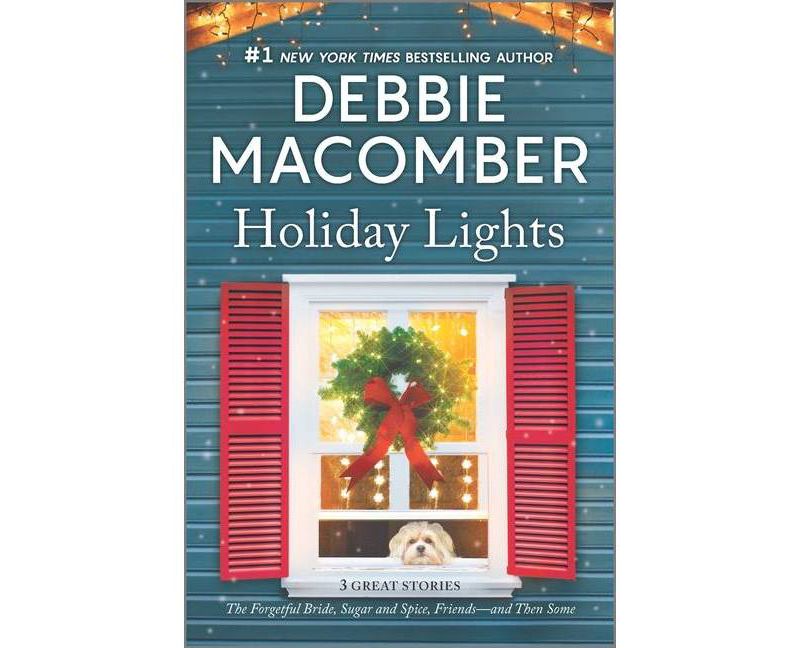 Holiday Lights - by Debbie Macomber (Paperback)