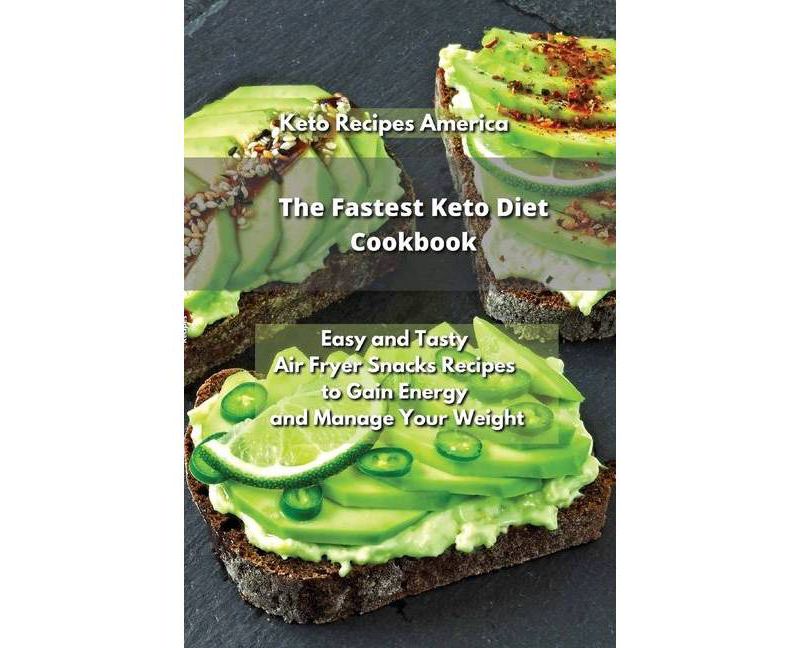 The Fastest Keto Diet Cookbook - (Paperback)