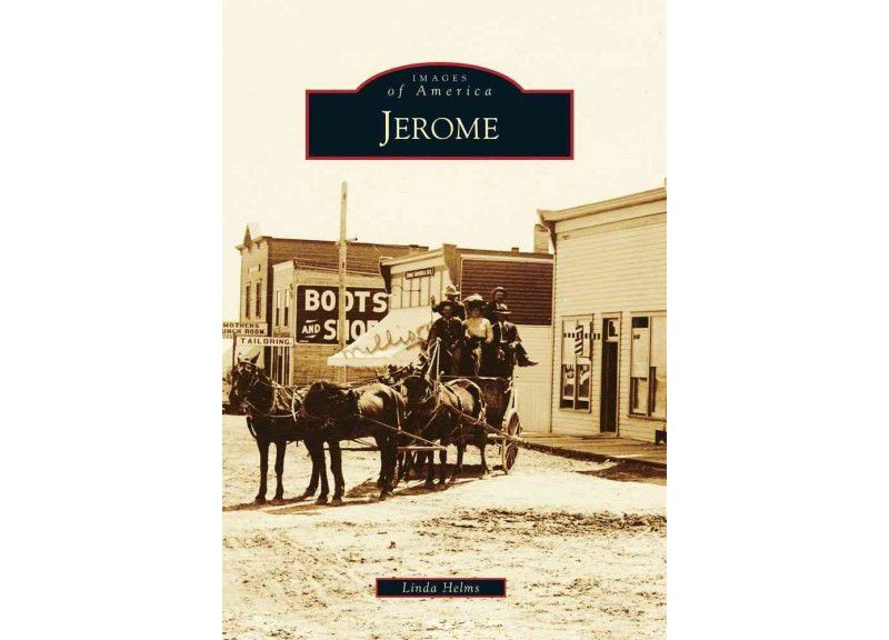 Jerome 12/15/2016 - by Linda Helms (Paperback)