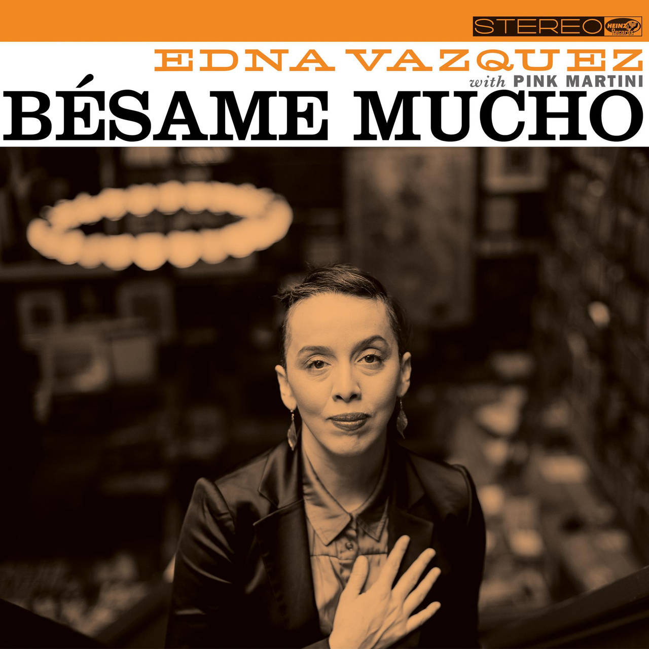 Edna Vazquez with Pink Martini Besame Mucho 10" Vinyl (Orange Vinyl)