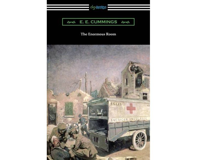 The Enormous Room - by  E E Cummings (Paperback)