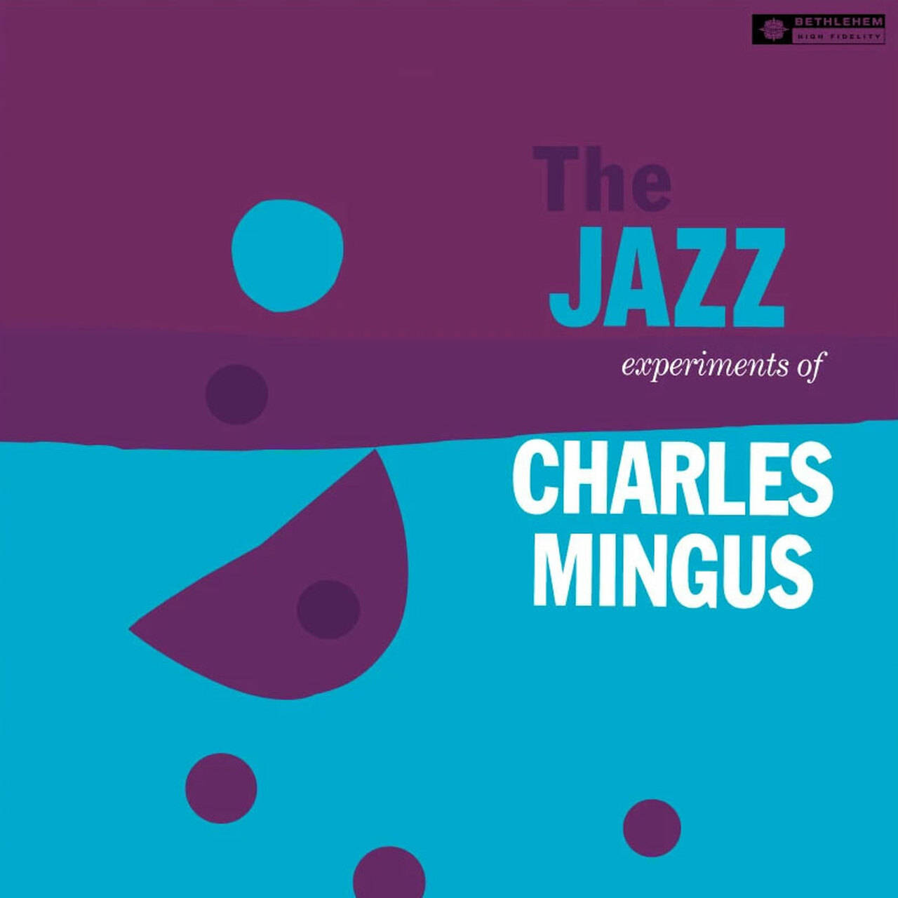 Charles Mingus The Jazz Experiments Of Charles Mingus 180g LP (Vinyl)