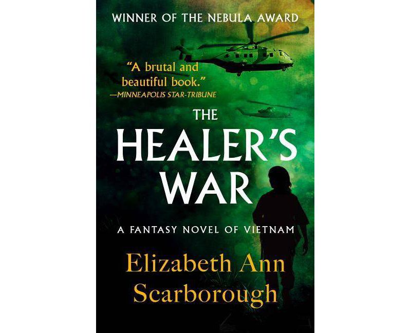The Healer's War - by  Elizabeth Ann Scarborough (Paperback)