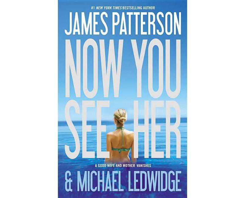 Now You See Her (Paperback) by James Patterson