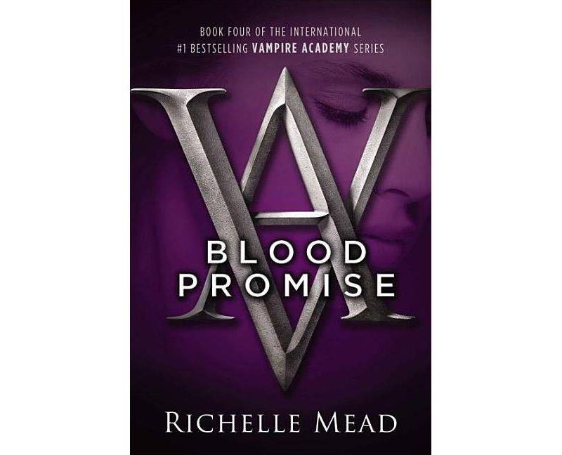 Blood Promise (Reprint) (Paperback) by Richelle Mead