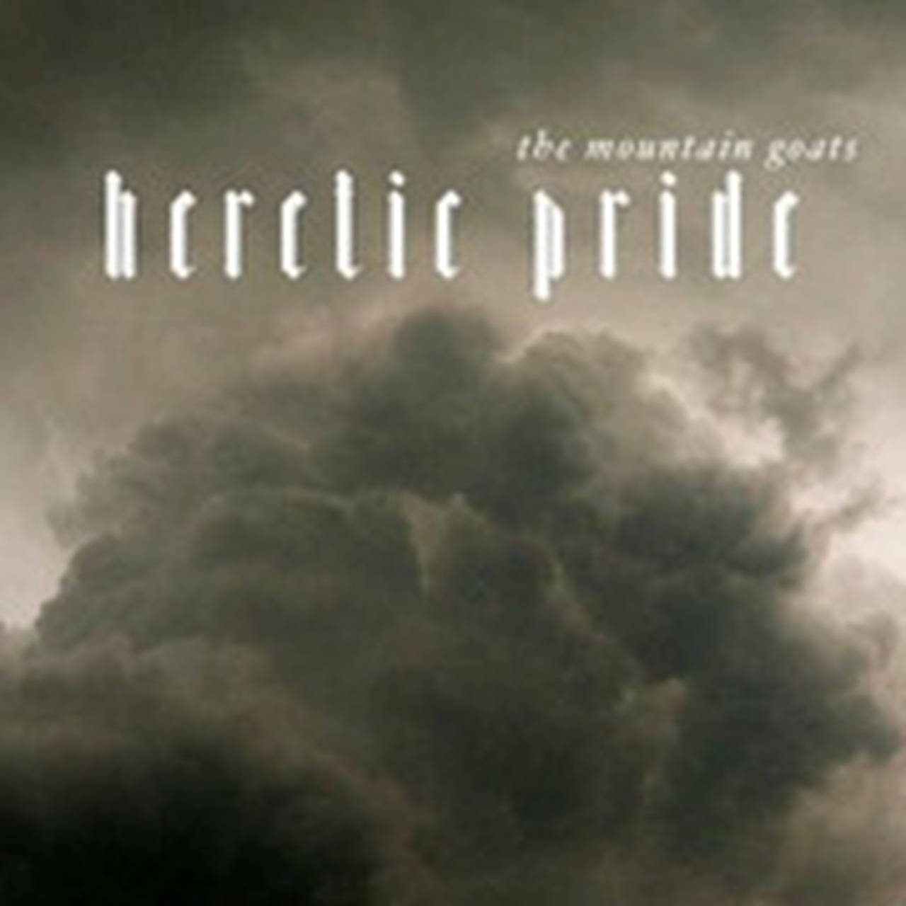 The Mountain Goats Heretic Pride LP (Vinyl)