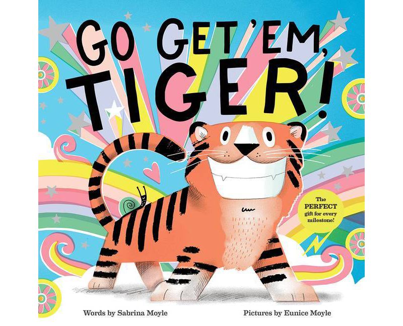 Go Get 'em, Tiger! (a Hello!lucky Book) - by Hello Lucky (Hardcover)
