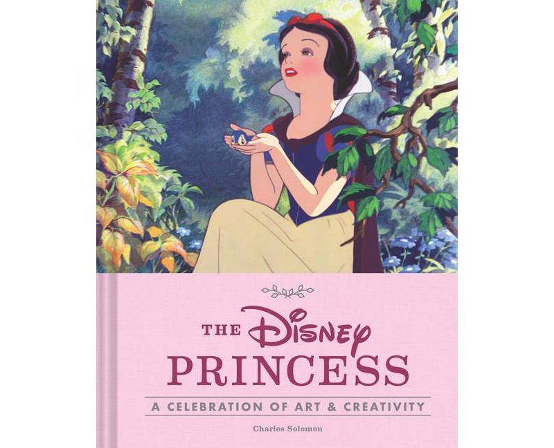 The Disney Princess - by  Charles Solomon (Hardcover)