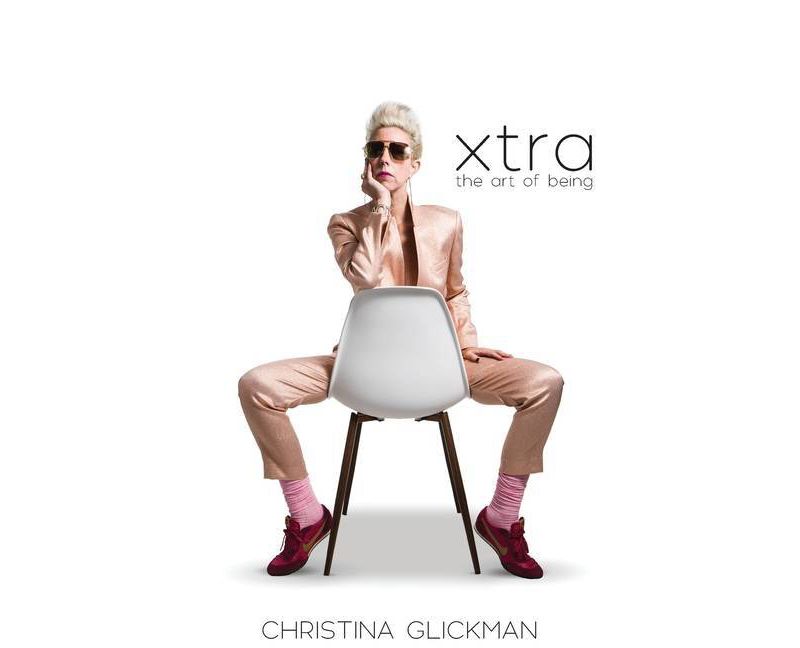 Xtra - by  Christina Glickman (Paperback)