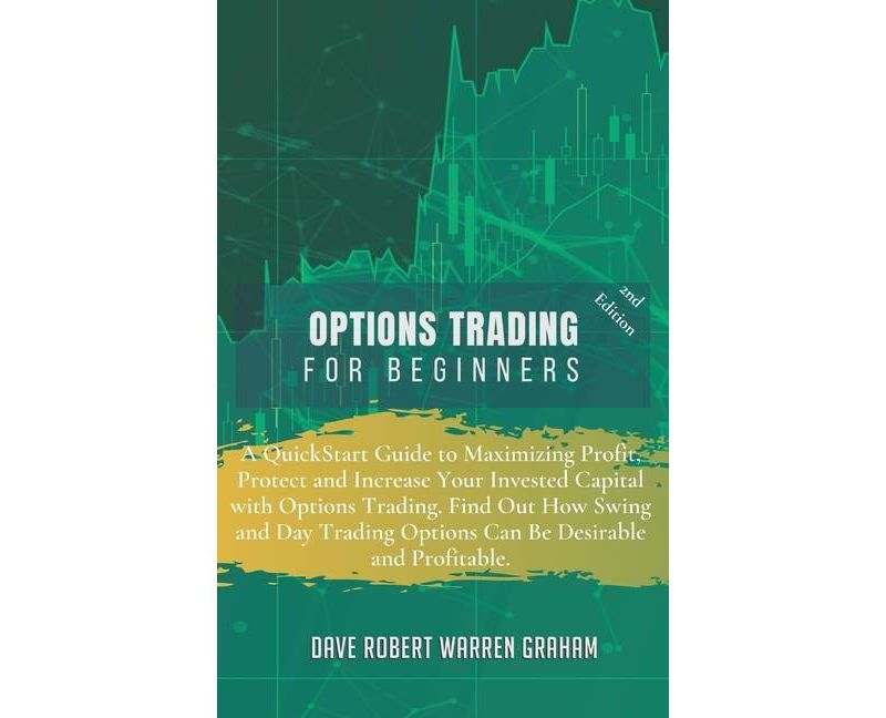 Options Trading for Beginners - 2nd Edition by  Dave Graham (Hardcover)