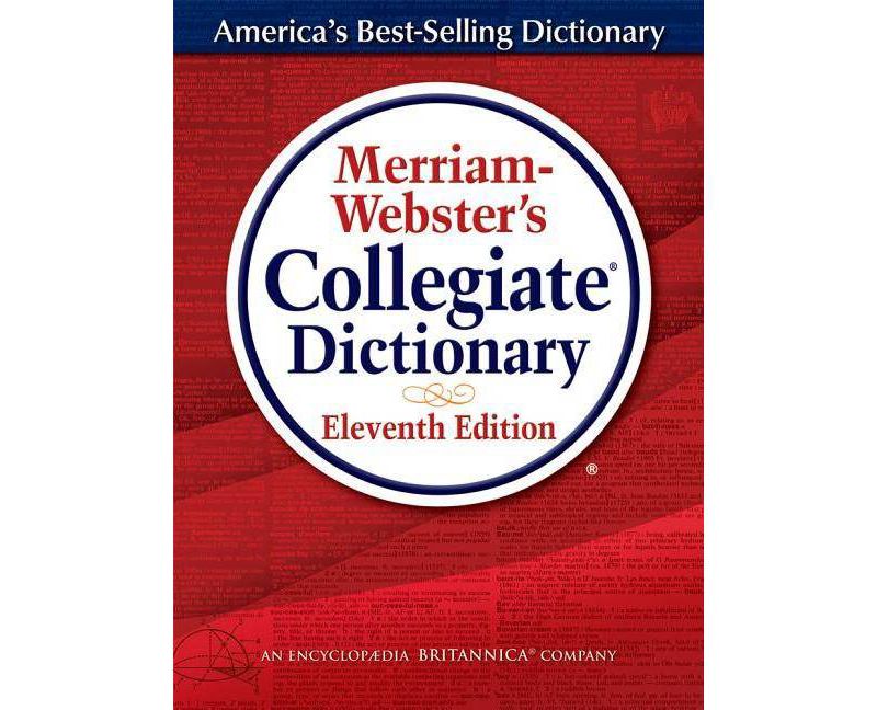Merriam-Webster's Collegiate Dictionary ( MERRIAM WEBSTER'S COLLEGIATE DICTIONARY) (Thumbed) (Mixed
