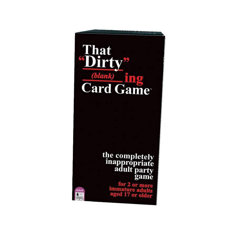 That Dirty (blank)ing Card Game